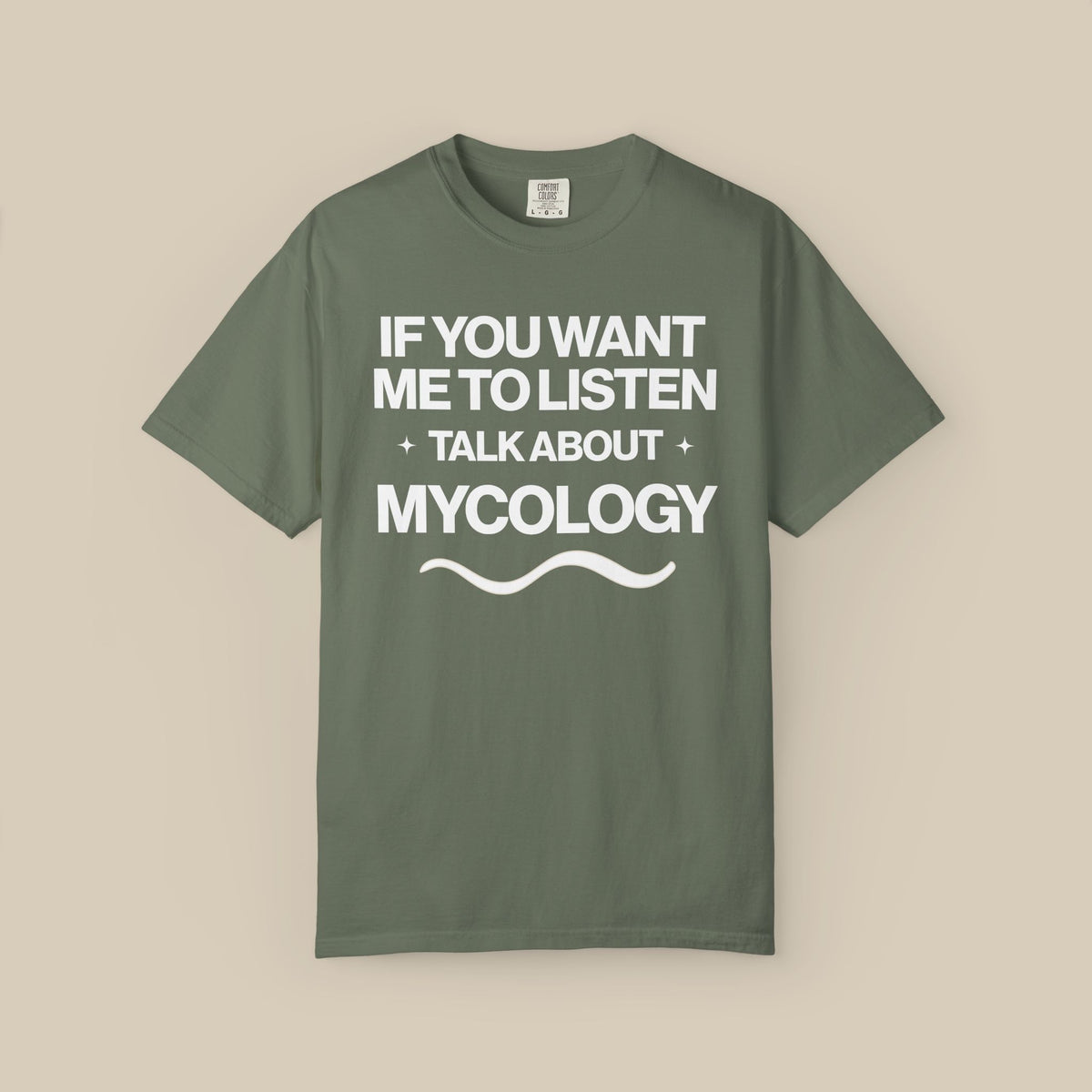 If You Want Me to Listen Talk About Mycology